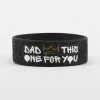 Dad This One For You 1 Inch Wristband