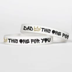 Dad This One For You White Motivational Wristband