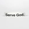 Serve God Motivational Wristband